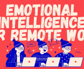 Emotional Intelligence for Remote Work